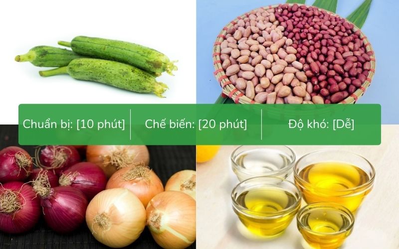 Nguyên liệu làm canh mướp nấu lạc
